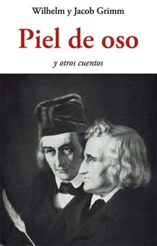 PIEL DE OSO Y OTROS CUENTOS