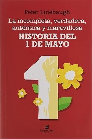 HISTORIA DEL PRIMERO DE MAYO