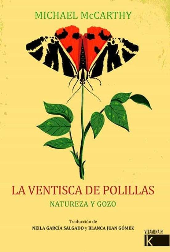 LA VENTISCA DE POLILLAS - NATURALEZA Y GOZO