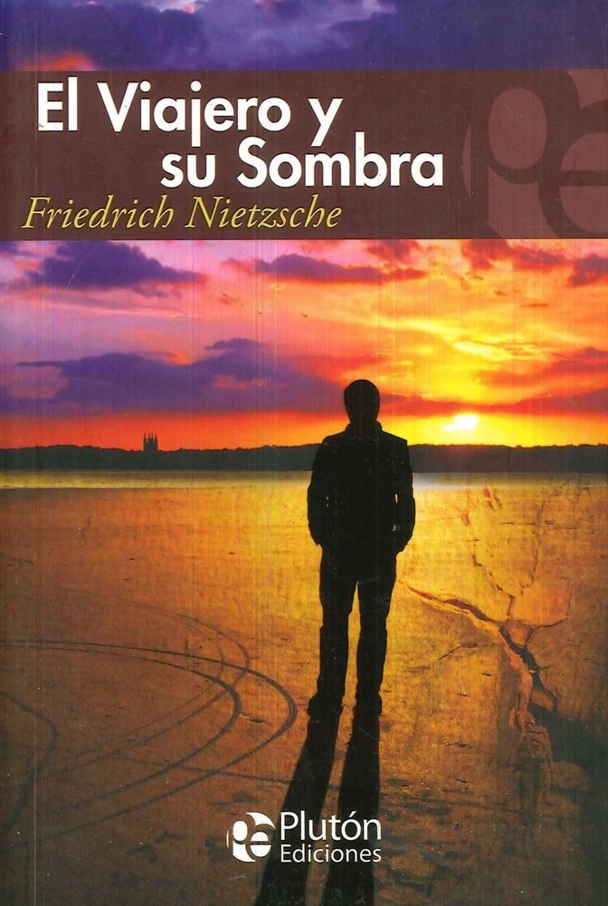 EL VIAJERO Y SU SOMBRA