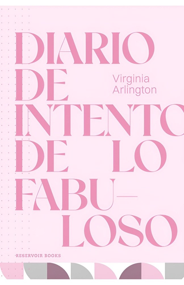 DIARIO DE INTENTO DE LO FABULOSO
