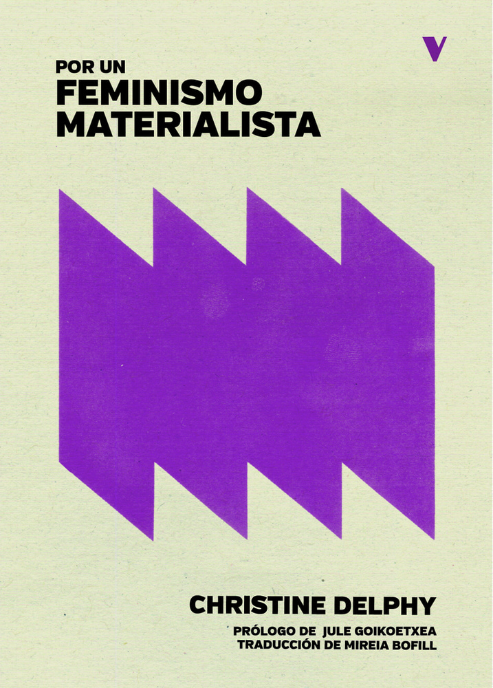 POR UN FEMINISMO MATERIALISTA 3 ED. (Nuevo)
