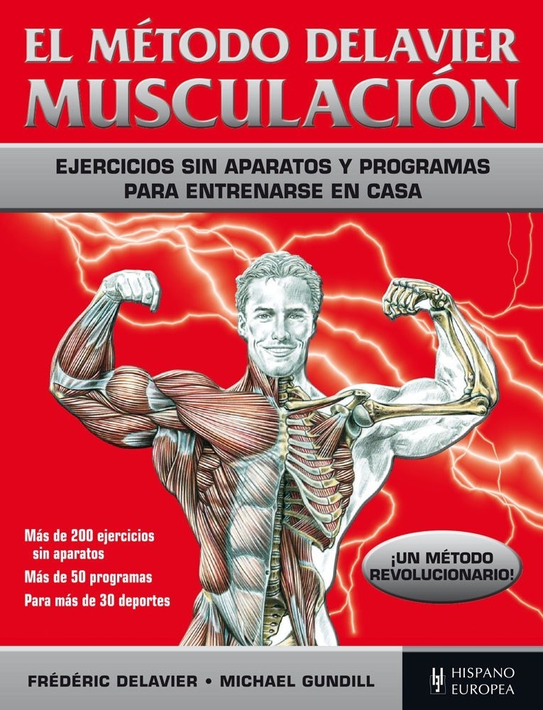 EL MÉTODO DELAVIER - MUSCULACIÓN - EJERCICIOS SIN APARATOS Y PROGRAMAS PARA ENTRENAR EN CASA (ROJO)