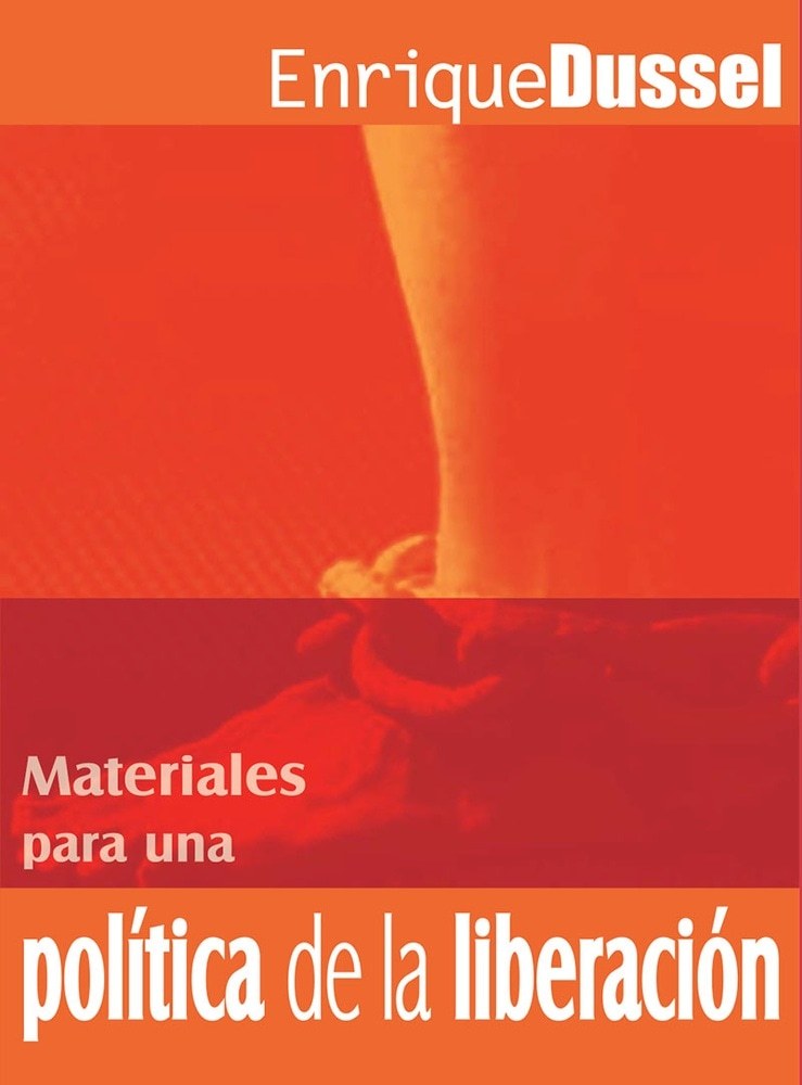 MATERIALES PARA UNA POLITICA DE LA LIBERACIÓN (Nuevo)