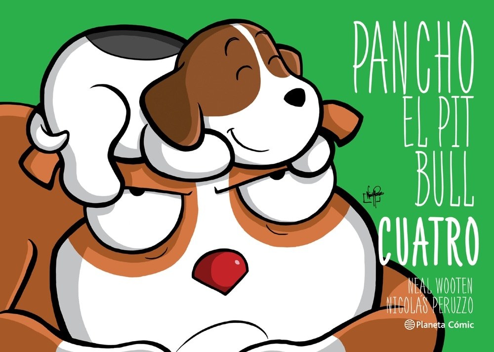 PANCHO EL PITBULL. CUATRO