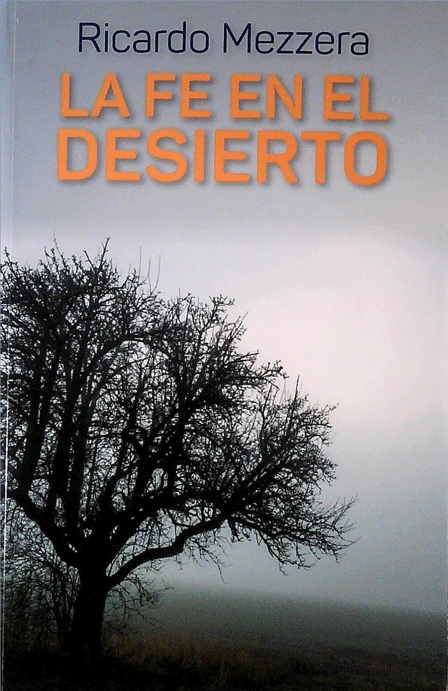 LA FE EN EL DESIERTO