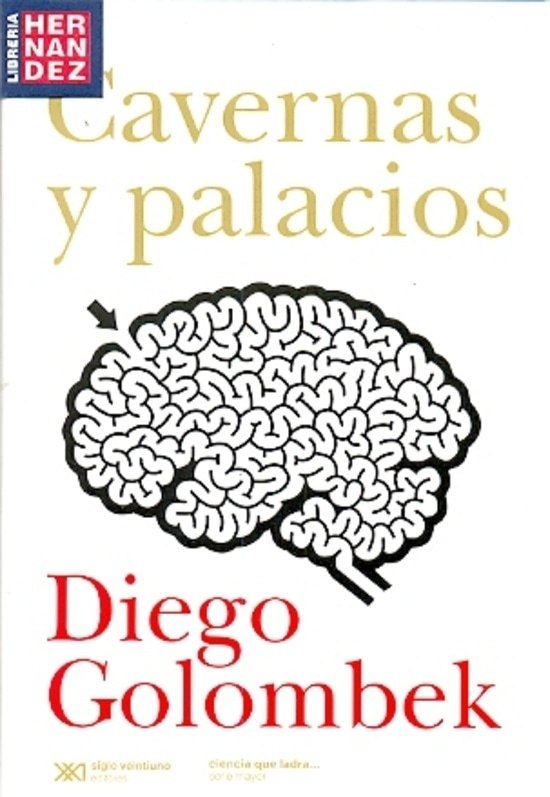 CAVERNAS Y PALACIOS - GOLOMBEK, DIEGO