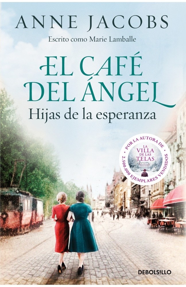 CAFE DEL ANGEL, EL. HIJAS DE LA ESPERANZ