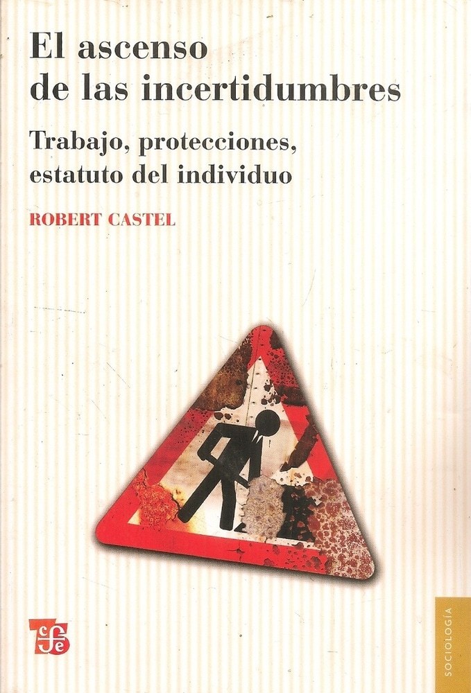 EL ASCENSO DE LAS INCERTIDUMBRES