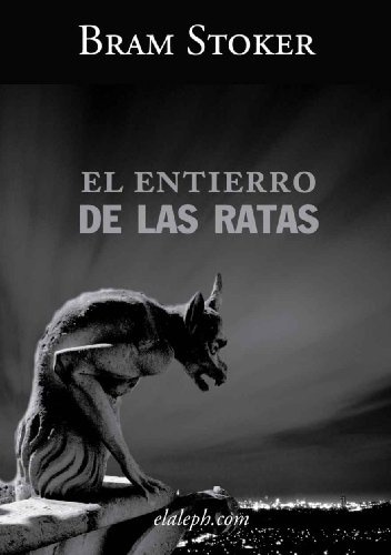 EL ENTIERRO DE LAS RATAS