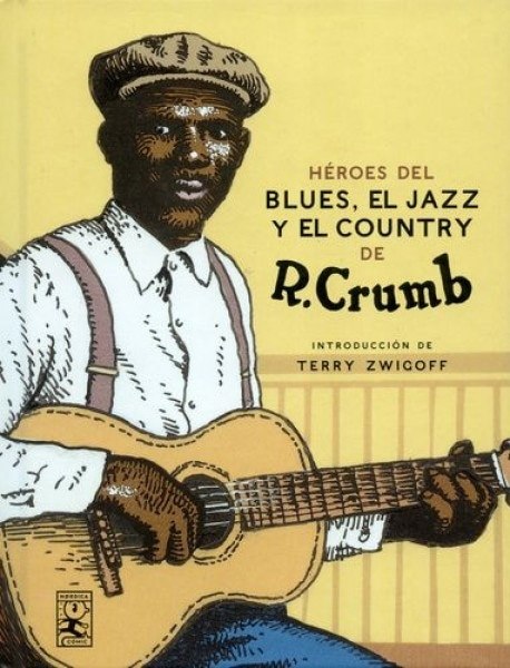 HÉROES DEL BLUES, EL JAZZ Y EL COUNTRY (2a. ED.)