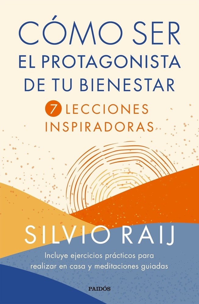 COMO SER PROTAGONISTA DE TU BIENESTAR