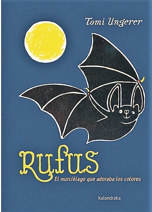 RUFUS, EL MURCIÉLAGO (Nuevo)