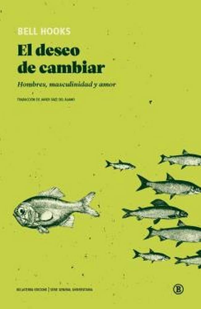 DESEO DE CAMBIAR. HOMBRES, MASCULINIDAD Y AMOR (Nuevo)