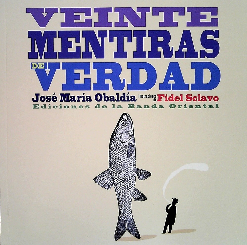 VEINTE MENTIRAS DE VERDAD
