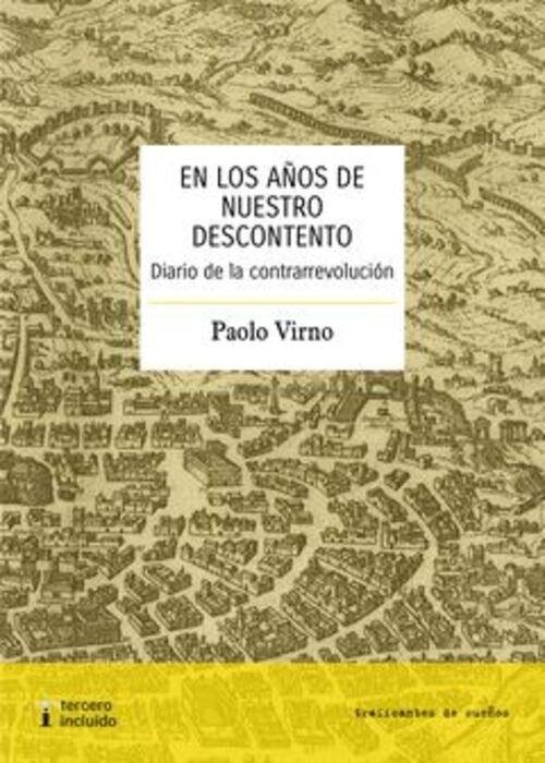 EN LOS AÑOS DE NUESTRO DESCONTENTO (Nuevo)
