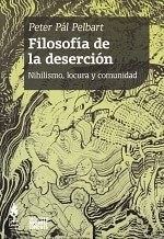 LA FILOSOFÍA DE LA DESERCIÓN