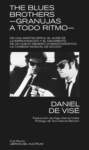 THE BLUES BROTHERS -GRANUJAS A TODO RITMO