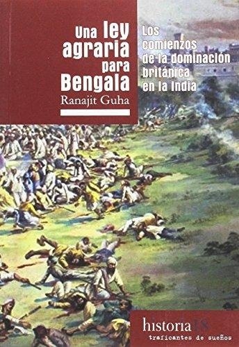 UNA LEY AGRARIA PARA BENGALA (Nuevo)