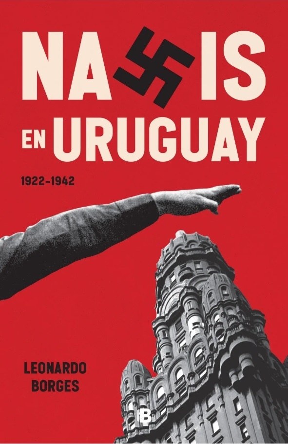 NAZIS EN URUGUAY