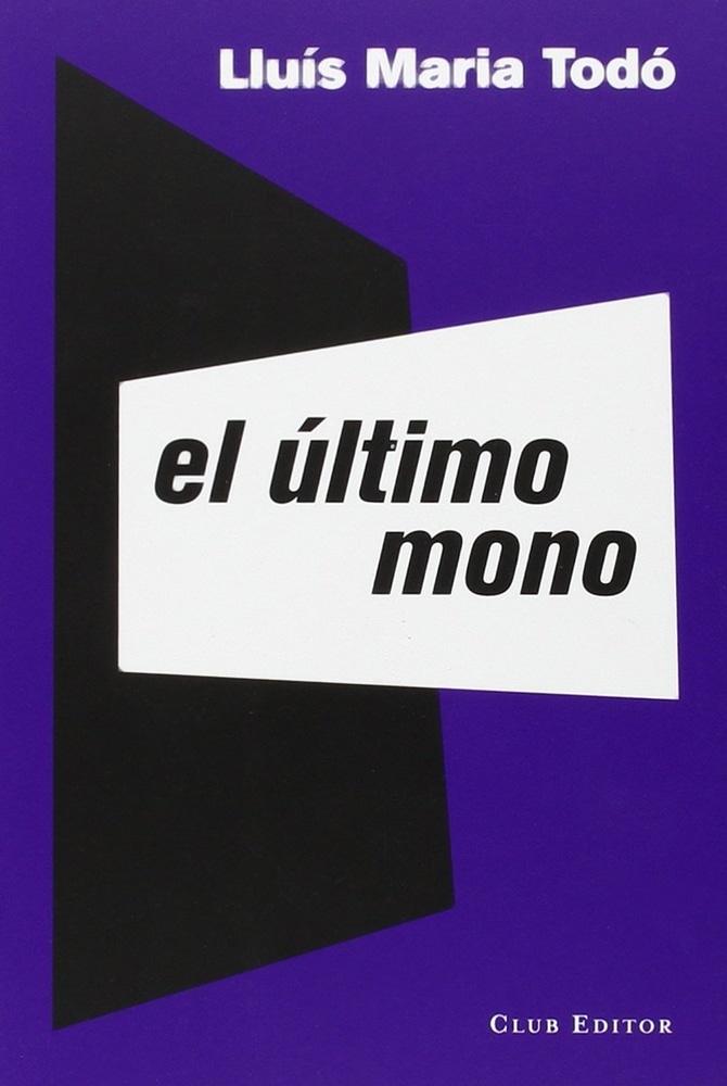 EL ULTIMO MONO