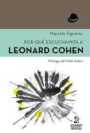 POR QUÉ ESCUCHAMOS A LEONARD COHEN
