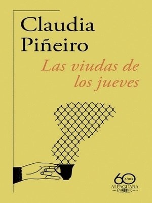 LAS VIUDAS DE LOS JUEVES (60 ANIVERSARIO