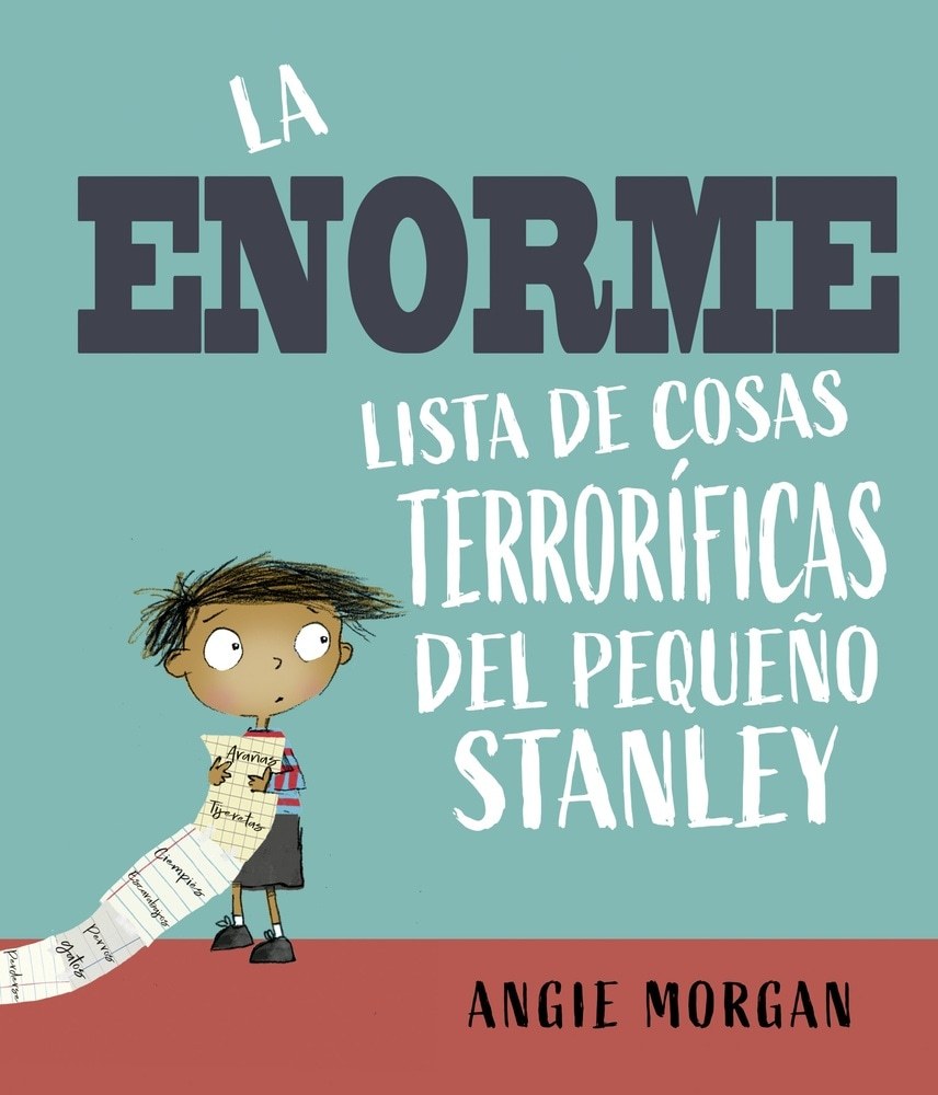 ENORME LISTA DE COSAS TERRORÍFICAS DEL PEQUEÑO STANLEY, LA (Nuevo)