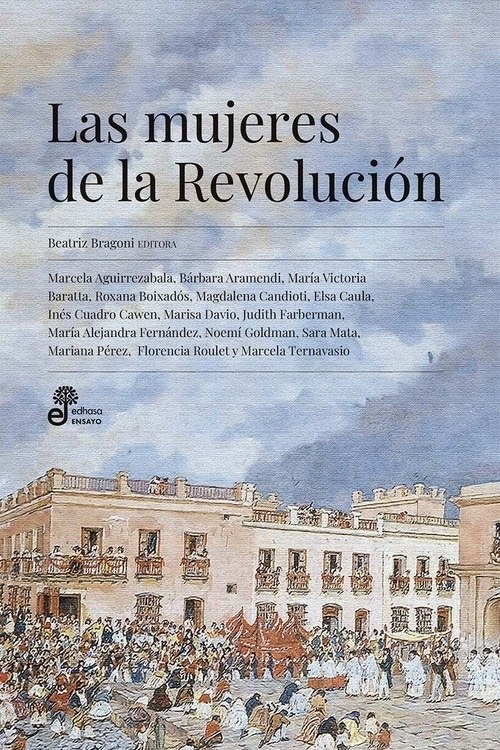 LAS MUJERES DE LA REVOLUCION