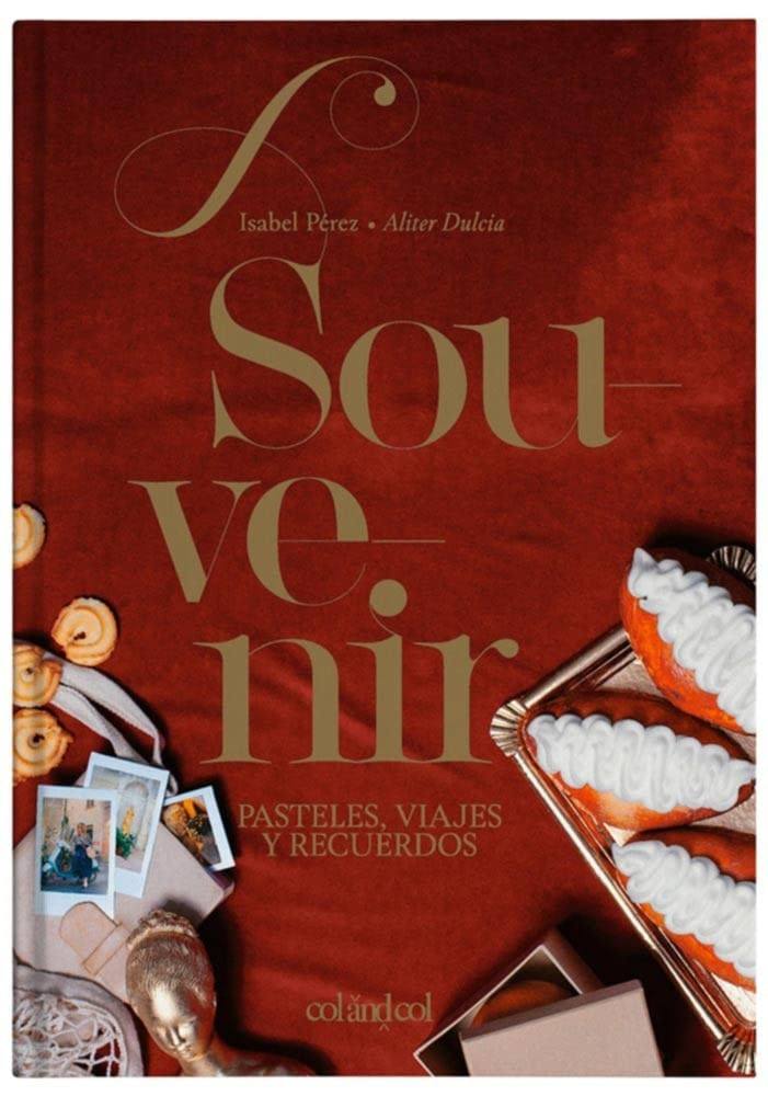 SOUVENIR. PASTELES, VIAJES Y RECUERDOS