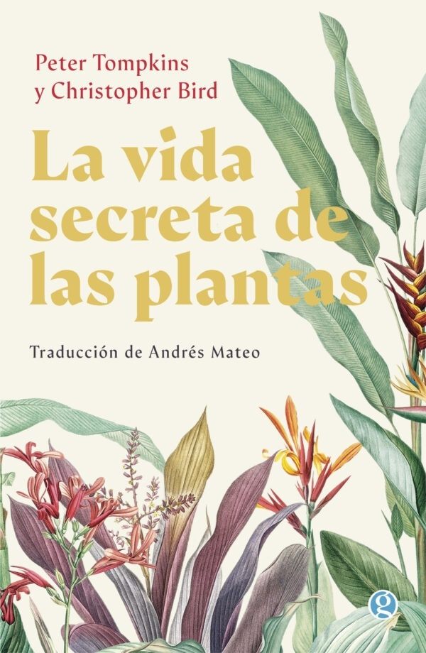 LA VIDA SECRETA DE LAS PLANTAS