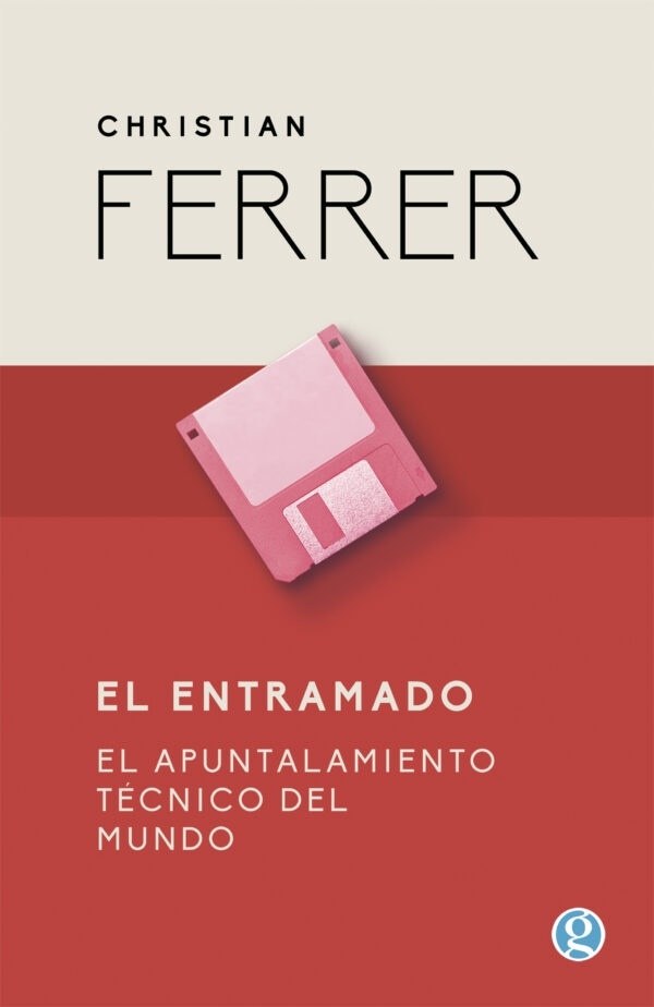 EL ENTRAMADO