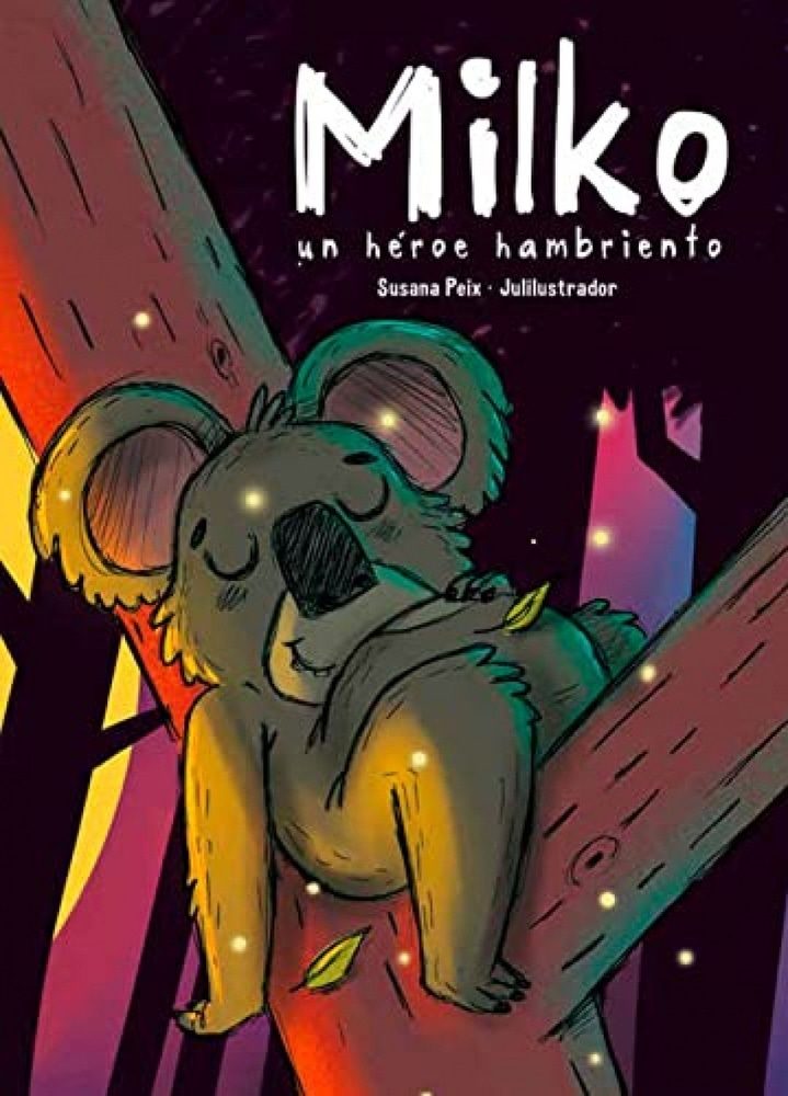 MILKO: UN HEROE HAMBRIENTO (Nuevo)