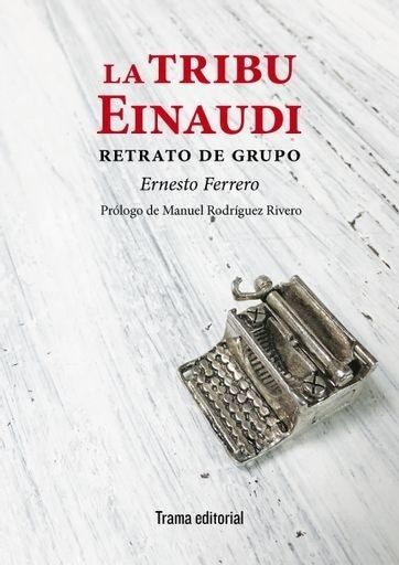 TRIBU EINAUDI, LA (Nuevo)