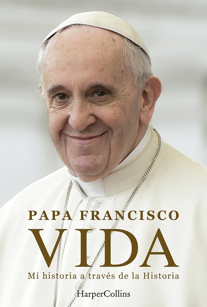 VIDA. PAPA FRANCISCO