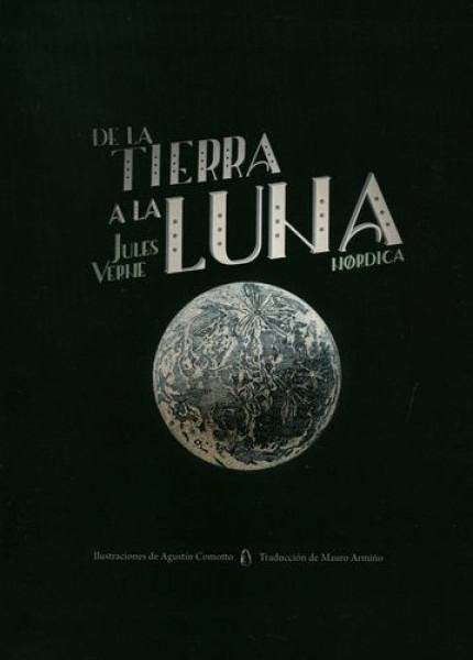DE LA TIERRA A LA LUNA