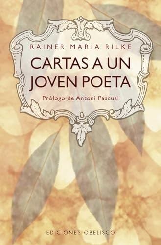 CARTAS A UN JOVEN POETA (Nuevo)