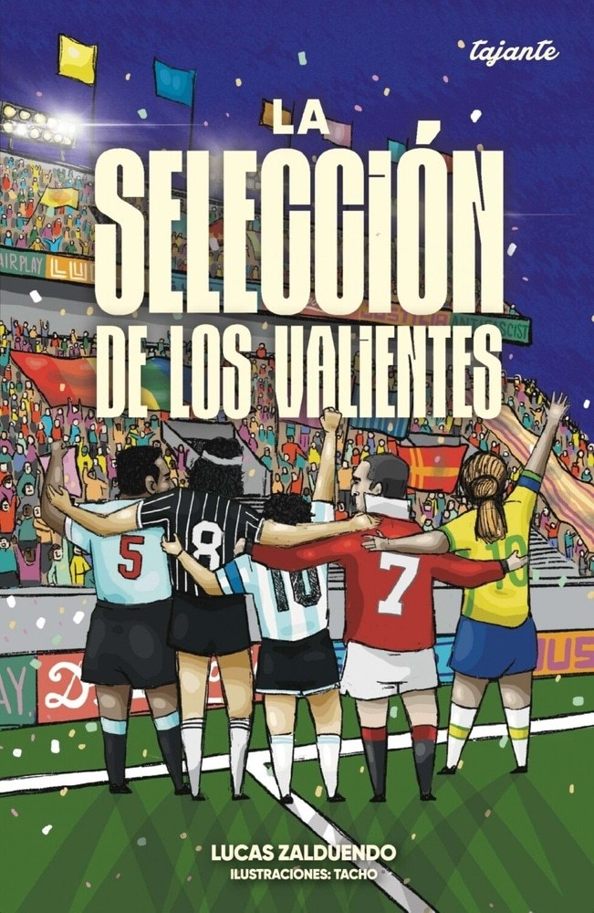 LA SELECCION DE LOS VALIENTES