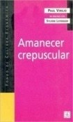 AMANECER CREPUSCULAR