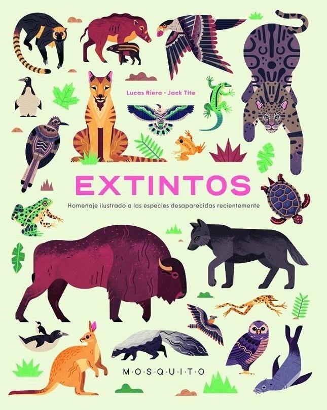 EXTINTOS - HOMENAJE ILUSTRADO A LAS ESPECIES DESAPARECIDAS RECIENTEMENTE