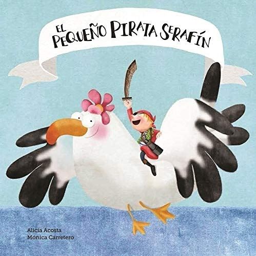 PEQUEÑO PIRATA SERAFÍN, EL (Nuevo)