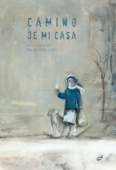 CAMINO DE MI CASA (Nuevo)