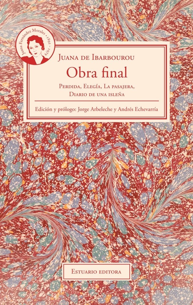 OBRA FINAL. JUANA DE IBARBOUROU