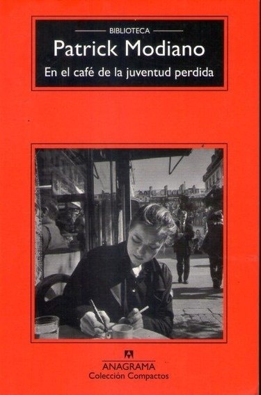 EN EL CAFE DE LA JUVENTUD PERDIDA