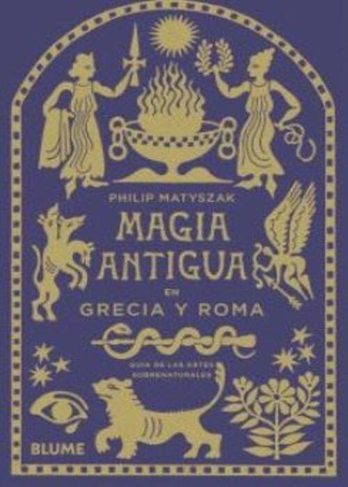 MAGIA ANTIGUA EN GRECIA Y ROMA