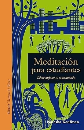 MEDITACION PARA ESTUDIANTES
