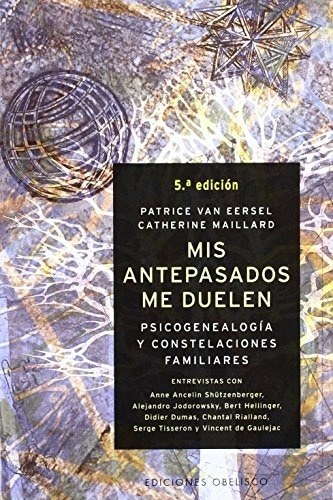 MIS ANTEPASADOS ME DUELEN (Nuevo)