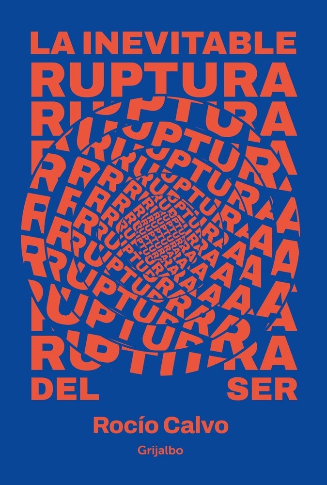 LA INEVITABLE RUPTURA DEL SER