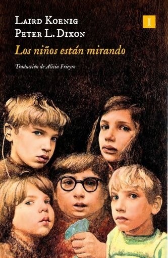 NIÑOS ESTÁN MIRANDO, LOS (Nuevo)