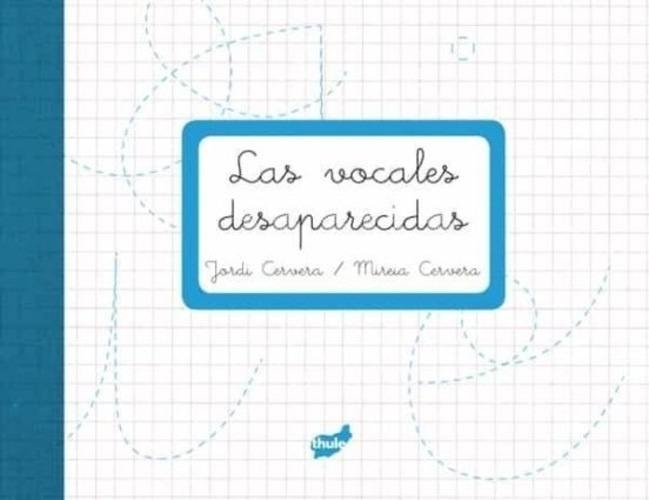 LAS VOCALES DESAPARECIDAS